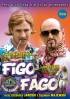 Figo Fago [DVD]