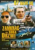 07 Zg�o� si� - Zamkn�� za sob� drzwi [DVD]