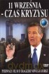 11 wrze�nia - czas kryzysu [DVD]