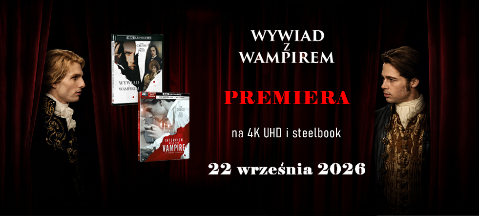 Wywiad z wampirem na Blu-Ray 4K