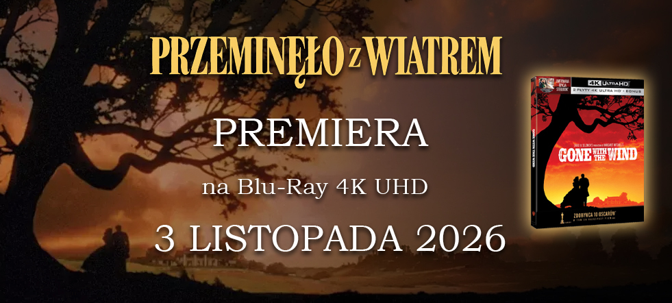 Premiera Przeminęło z wiatrem teraz w 4K Ultra HD