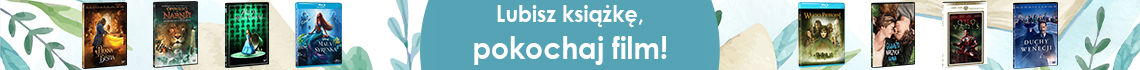 Lubisz książkę, pokochaj film